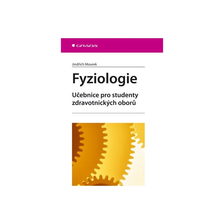 Fyziologie - Učebnice pro studenty zdravotnických oborů